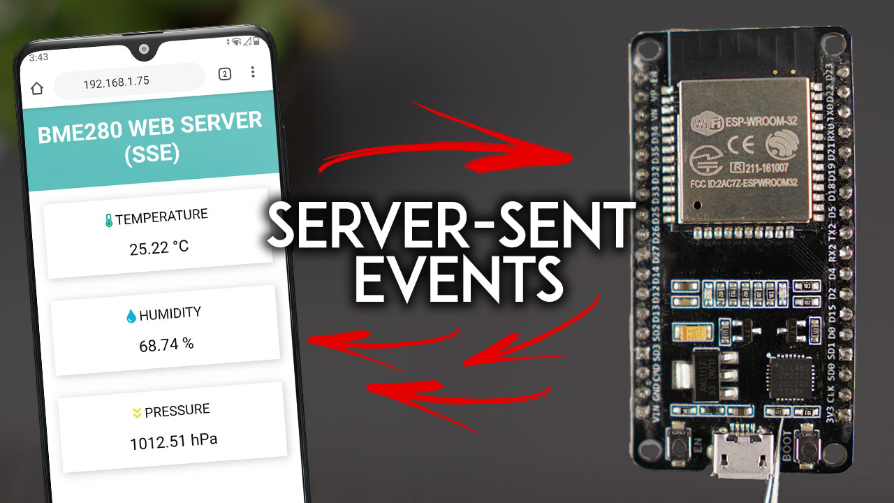 ESP32 Web Server using Server-Sent Events (SSE) Update Sensor Readings Automatically Arduino