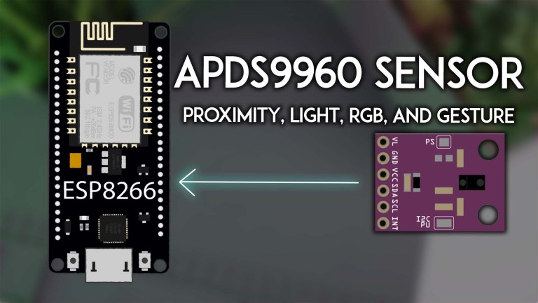 ESP8266 with APDS9960 Proximity, Light, RGB, and Gesture Sensor