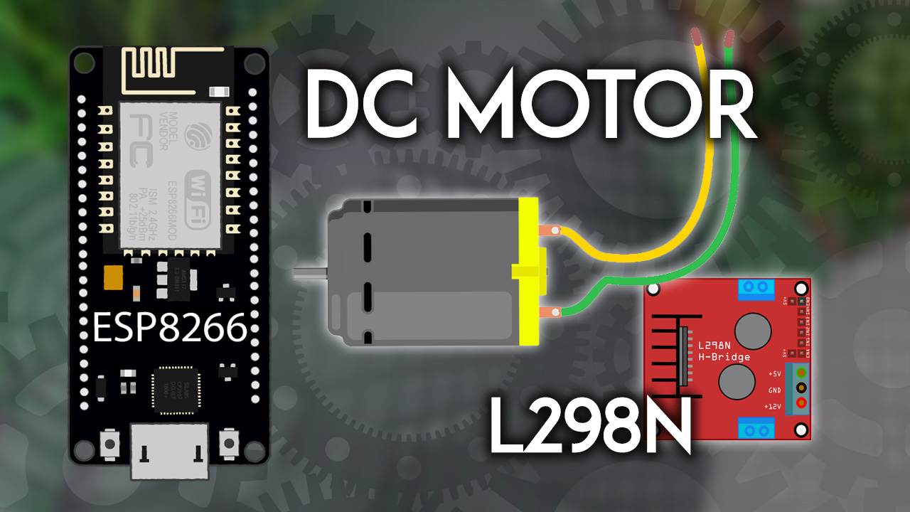 ESP8266 NodeMCU with DC Motor and L298N Motor Driver – Control Speed and Direction