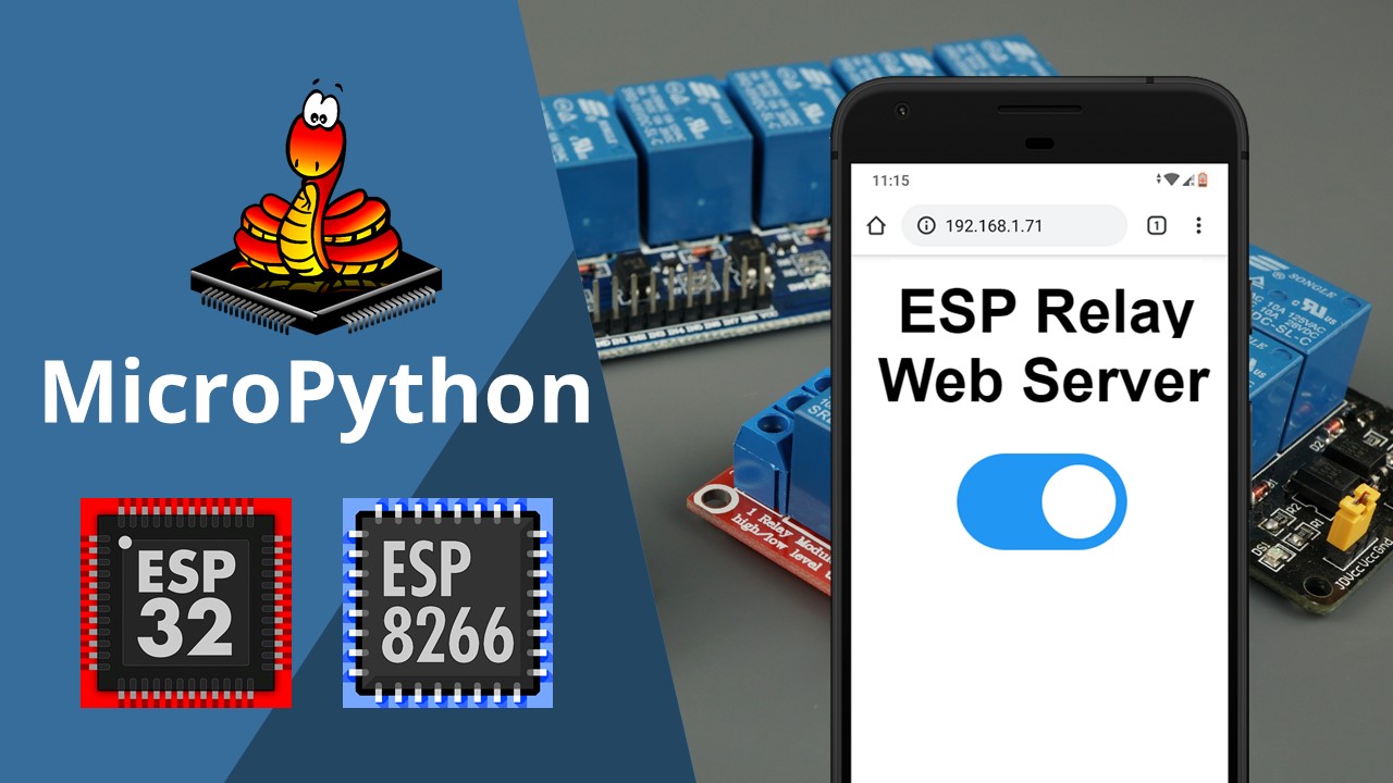 MicroPython ESP32 ESP8266 NodeMCU Relay Module Web Server AC Appliances