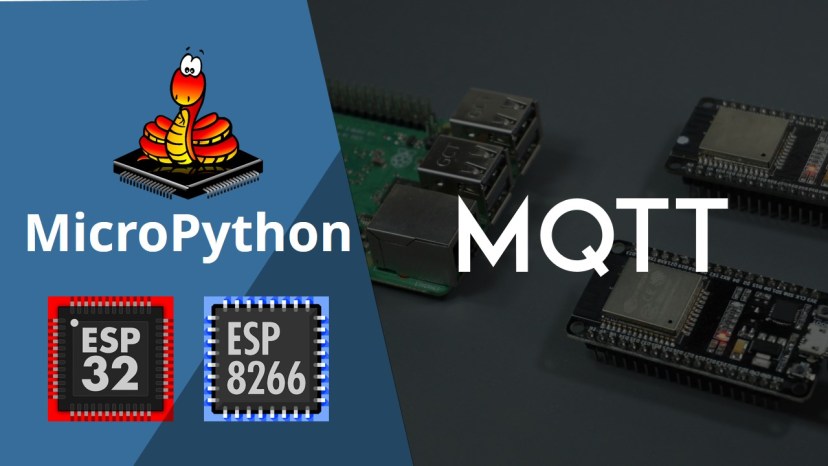 MicroPython Getting Started with MQTT on ESP32/ESP8266